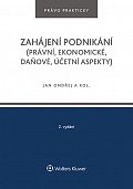 Zahájení podnikání (právní, ekonomické, daňové, účetní aspekty), 2.  vydání