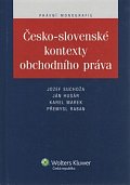 Česko - slovenské kontexty obchodního práva