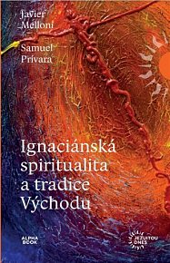 Ignaciánska spiritualita a východní tradice