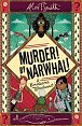 A Grimacres Whodunnit: Murder! By Narwhal!: Book 1