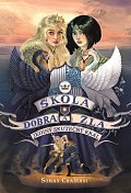 Škola dobra a zla 6 - Jediný skutečný král, 2.  vydání