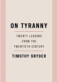 On Tyranny: Twenty Lessons from the Twentieth Century, 1.  vydání