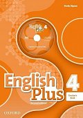 English Plus 4 Teacher´s Book with Teacher´s Resource Disc and access to Practice Kit (2nd)