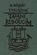 Tázání po budoucím