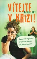 Vítejte v krizi