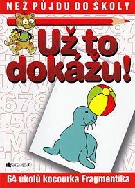 Než půjdu do školy - Už to dokážu!