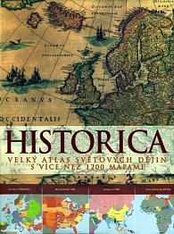 Historica - Velký atlas světových dějin s více než 1200 mapami