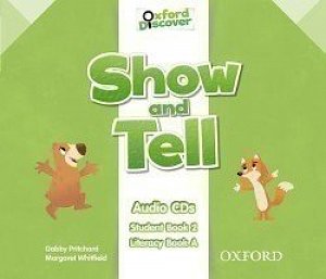 Oxford Discover Show and Tell 2 Class Audio CDs /2/