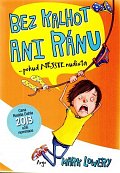 Bez kalhot ani ránu