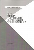 Nové přístupy k metodologii hospodářských a politických dějin