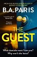The Guest: Gripping new suspense that reads like true crime from the author of Richard & Judy bestseller The Prisoner
