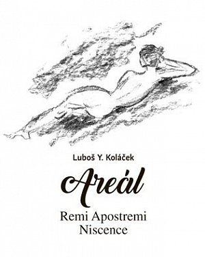 Areál - Remi Apostremi Niscence