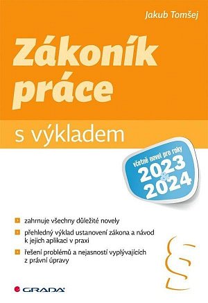 Zákoník práce s výkladem včetně novel pro roky 2023 a 2024