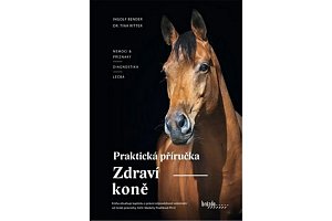 Zdraví koně - Praktická příručka