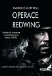 Operace Redwing - Svědectví účastníka neúspěšné bojové akce Navy SEAL