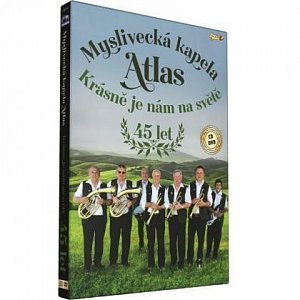 Myslivecká kapela Atlas - Krásně je nám na světě - CD + DVD