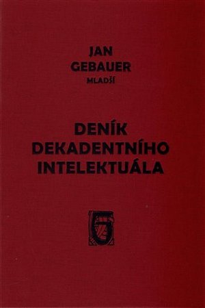 Deník dekadentního intelektuála