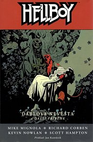 Hellboy 11 - Ďáblova nevěsta a další příběhy, 1.  vydání