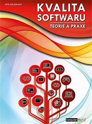 Kvalita software - Teorie a praxe, 1.  vydání