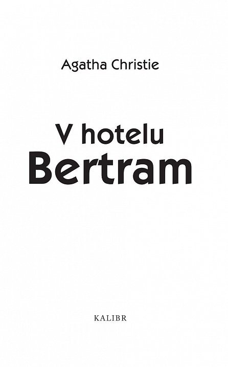 Náhled V hotelu Bertram