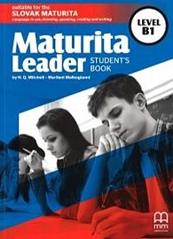Maturita Leader B1 Student´s Book with Audio CD anglický jazyk (SK Edition)
