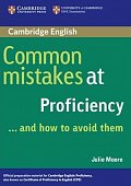 Common Mistakes at Proficiency...and How to Avoid Them