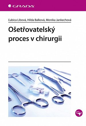 Ošetřovatelský proces v chirurgii