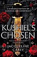 Kushiel´s Chosen: a Fantasy Romance Full of Intrigue and Betrayal