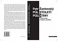 Půlstoletí polotmy a jiné eseje o kultuře a politice