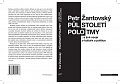 Půlstoletí polotmy a jiné eseje o kultuře a politice