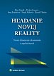 Hľadanie novej reality