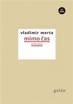 Mimo čas - Texty písní