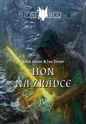 Legendy o Lone Wolfovi 4 - Hon na zrádce