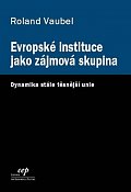 Evropské instituce jako zájmová skupina