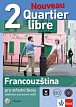 Quartier libre Nouveau 2 – učebnice s pracovním sešitem + 2CD