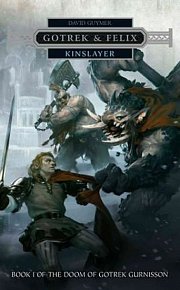 Gotrek & Felix: Kinslayer