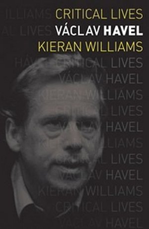 Václav Havel (Critical Lives)