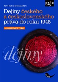 Dějiny českého a československého práva do r. 1945