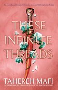 These Infinite Threads (This Woven Kingdom), 1.  vydání