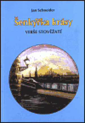 Šenkýřka krásy. Verše stověžaté