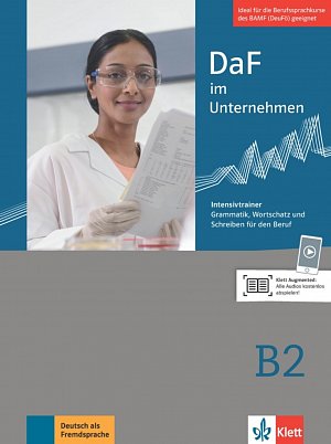DaF im Unternehmen 4 (B2) - Intensivtrainer - Grammatik und Wortschatz