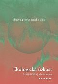 Ekologická úzkost - Obavy z proměn našeho světa