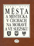 Města a městečka 6. v Čechách, na Moravě a ve Slezsku