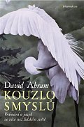 Kouzlo smyslů - Vnímání a jazyk ve více než lidském světě