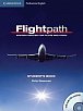 Flightpath Students Book with Audio CDs (3) and DVD