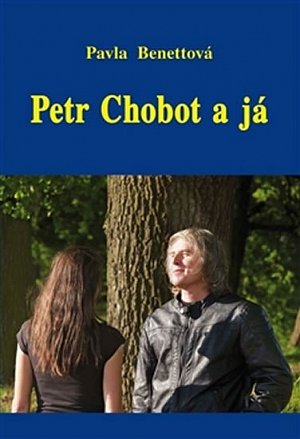 Petr Chobot a já