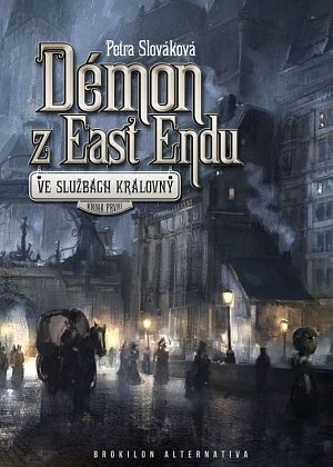 Démon z East Endu - Ve službách královny 1