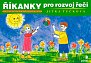 Říkanky pro rozvoj řeči - Jednoduché logopedické básničky s ilustracemi, 3.  vydání