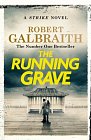 The Running Grave: Cormoran Strike 7, 1.  vydání