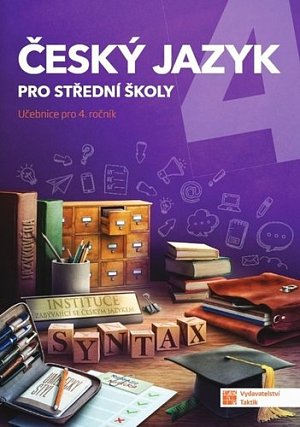 Český jazyk 4 - učebnice pro SŠ